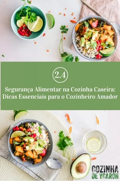 egurança Alimentar na Cozinha Caseira - Dicas Essenciais para o Cozinheiro Amador